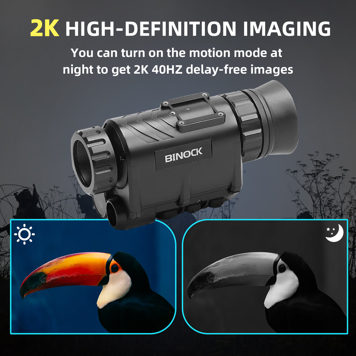 Digital night vision goggles camera monocular with 2K high-definition imaging feature, showing night vision capabilities with toucan images. You can turn on the motion mode at night to get 2K 40HZ delay-free images.